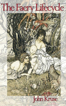 The Faery Lifecycle-9781838418526