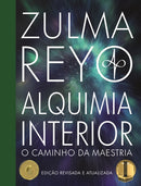 Alquimia Interior : o Caminho da Maestria (Edicao revisada e atualizada)-9781838469665