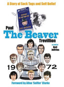 The Beaver : A Story of Sock Tags and Self Belief-9781838489922