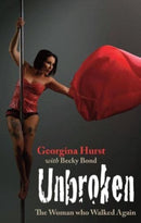 Unbroken : The Woman who Walked Again-9781838489946