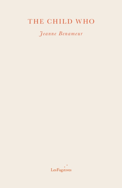 The Child Who-9781838490423