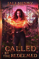 Called by the Redeemed : Young Adult Dark Urban Fantasy-9781838495848