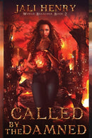 Called by the Damned : Young Adult Dark Urban Fantasy-9781838495855