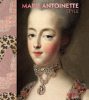 Marie Antoinette Style (The Official V&A Exhibition Book)-9781838510541