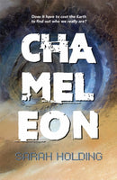 Chameleon : Does it have to cost the Earth to find out who we really are?-9781838593698