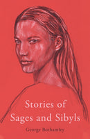 Stories of Sages and Sibyls-9781838594688