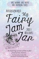 AspergerWorld : My Fairy Jam Jar-9781838595302