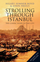 Strolling Through Istanbul : The Classic Guide to the City-9781838600020