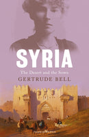 Syria : The Desert and the Sown-9781838602307