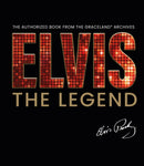 Elvis - The Legend : The Authorized Book from the Official Graceland Archive-9781838610999