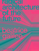 Radical Architecture of the Future-9781838661236