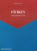 Faviken : 4015 Days - Beginning to End-9781838661250
