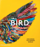 Bird : Exploring the Winged World-9781838661403