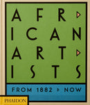 African Artists : From 1882 to Now-9781838662431