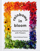 Rainbows in Bloom : Discovering Colours with Flowers-9781838662998