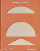 Louis I Kahn : Revised and Expanded Edition-9781838663049