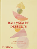 Ballymaloe Desserts : Iconic Recipes and Stories from Ireland-9781838665272