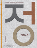 Jeong : The Spirit of Korean Craft and Design-9781838669454