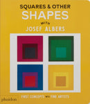 Squares & Other Shapes : with Josef Albers-9781838669607
