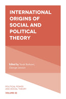 International Origins of Social and Political Theory-9781838679224