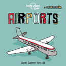 Lonely Planet Kids Airports-9781838690540
