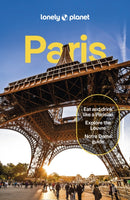 Lonely Planet Paris : Detailed Itineraries | Travel Like a Local | Insider Tips | Covers Eiffel Tower, Champs-Elysees & Grands Boulevards, Louvre & Les Halles and more-9781838691981