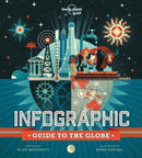 Lonely Planet Kids Infographic Guide to the Globe-9781838692254