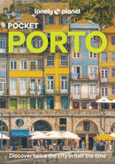 Lonely Planet Pocket Porto : Detailed Itineraries | Travel Like a Local | Insider Tips | Covers Ribeira, Aliados, Vila Nova de Gaia, Boavista, Foz do Douro, and more-9781838694050