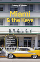 Lonely Planet Miami & the Keys-9781838694098