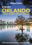 Lonely Planet Pocket Orlando & Walt Disney World r Resort-9781838694111