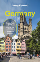 Lonely Planet Germany : Detailed Itineraries | Travel Like a Local | Insider Tips | Covers Berlin, Hamburg, Central Germany, Munich, Stuttgart and Frankfurt-9781838697853