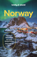 Lonely Planet Norway : Detailed Itineraries | Travel Like a Local | Insider Tips | Covers Oslo, Bergen, The Fjords, Nordland, Svalbard and more (Travel Guide)-9781838698539