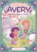 Avery and the Fairy Circle-9781838741983