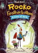 Rocko Featherbottom and A Cave of Dark