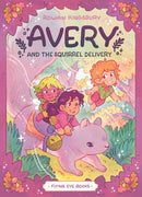 Avery and the Squirrel Delivery-9781838743529