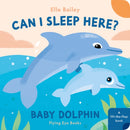 Can I Sleep Here? Baby Dolphin-9781838748937