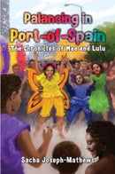 Palancing in Port-of-Spain: The Chronicles of Mae and Lulu-9781838751746