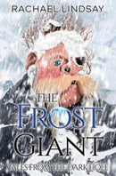 Tales from the Dark Hole - The Frost Giant-9781838754358