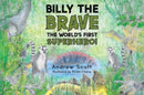 Billy The Brave - The World's First Superhero!-9781838755089