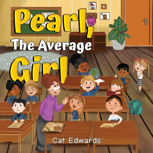 Pearl, The Average Girl