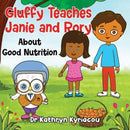 Gluffy Teaches Janie and Rory about good nutrition-9781838755751