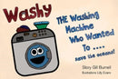 Washy The Washing Machine Who Wanted To... Save the Oceans!-9781838756109