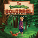 The Summertime Squirrel-9781838756390