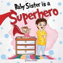 Baby Sister is a Superhero-9781838758332