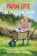 Farm life - Cheeky chickens-9781838758547
