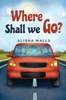 Where Shall we go?-9781838759155