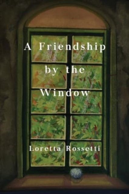 A Friendship by the Window-9781838759292