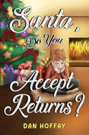Santa, Do You Accept Returns?-9781838759711