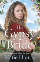 The Gypsy Bride : An emotional cross-cultural family saga-9781838770259