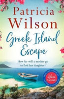 Greek Island Escape : The perfect holiday read-9781838770723